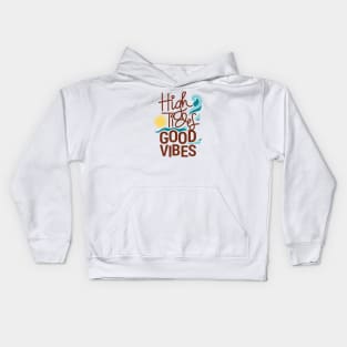 High Tides and Good Vibes Kids Hoodie